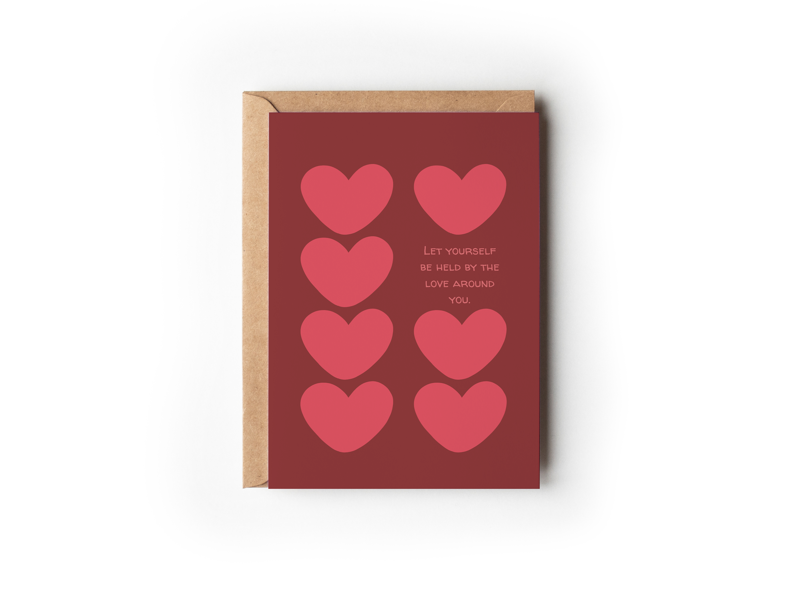 Let Yourself Be Held By The Love Around You | Comfort and Encouragement Collection 13