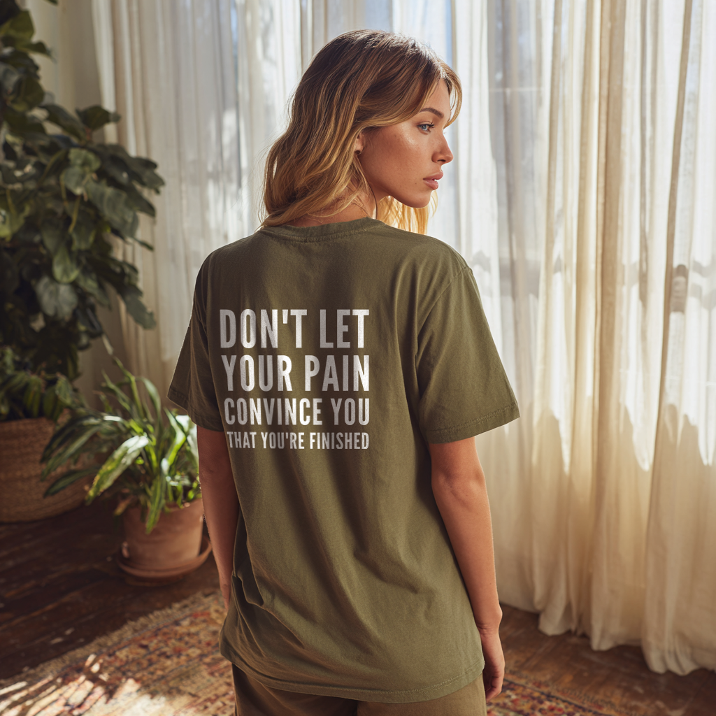 "Keep Going, You’re Not Done" Inspirational Shirt W/ Motivational Back