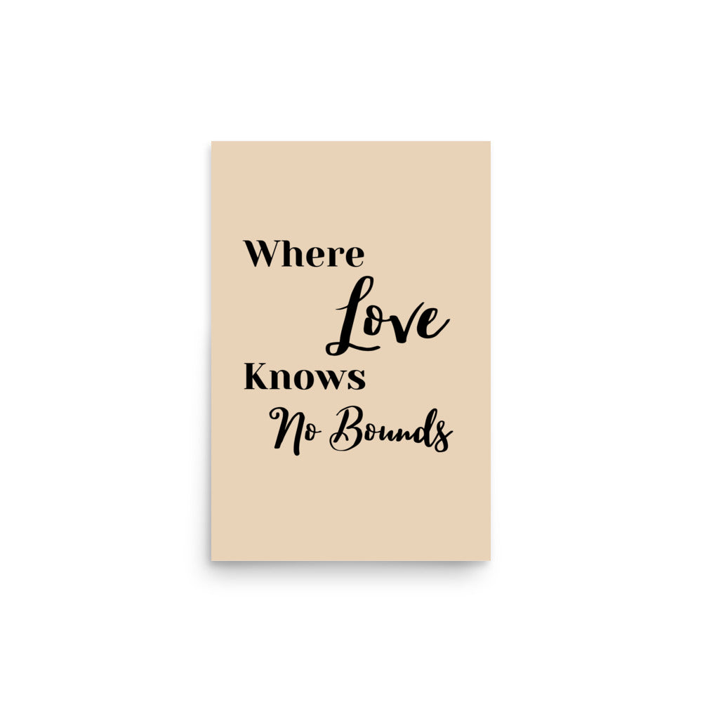 Where Love Knows No Bounds