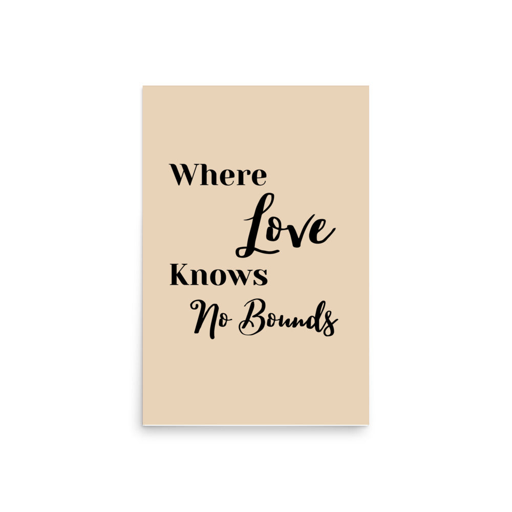 Where Love Knows No Bounds