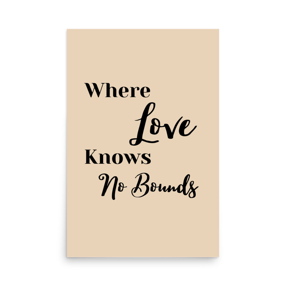 Where Love Knows No Bounds