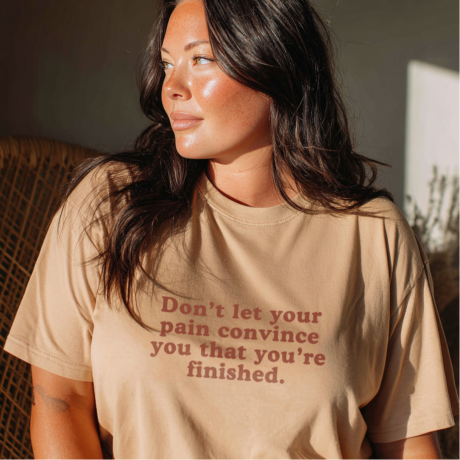 "Don’t Let Pain Define You" Inspirational T-Shirt