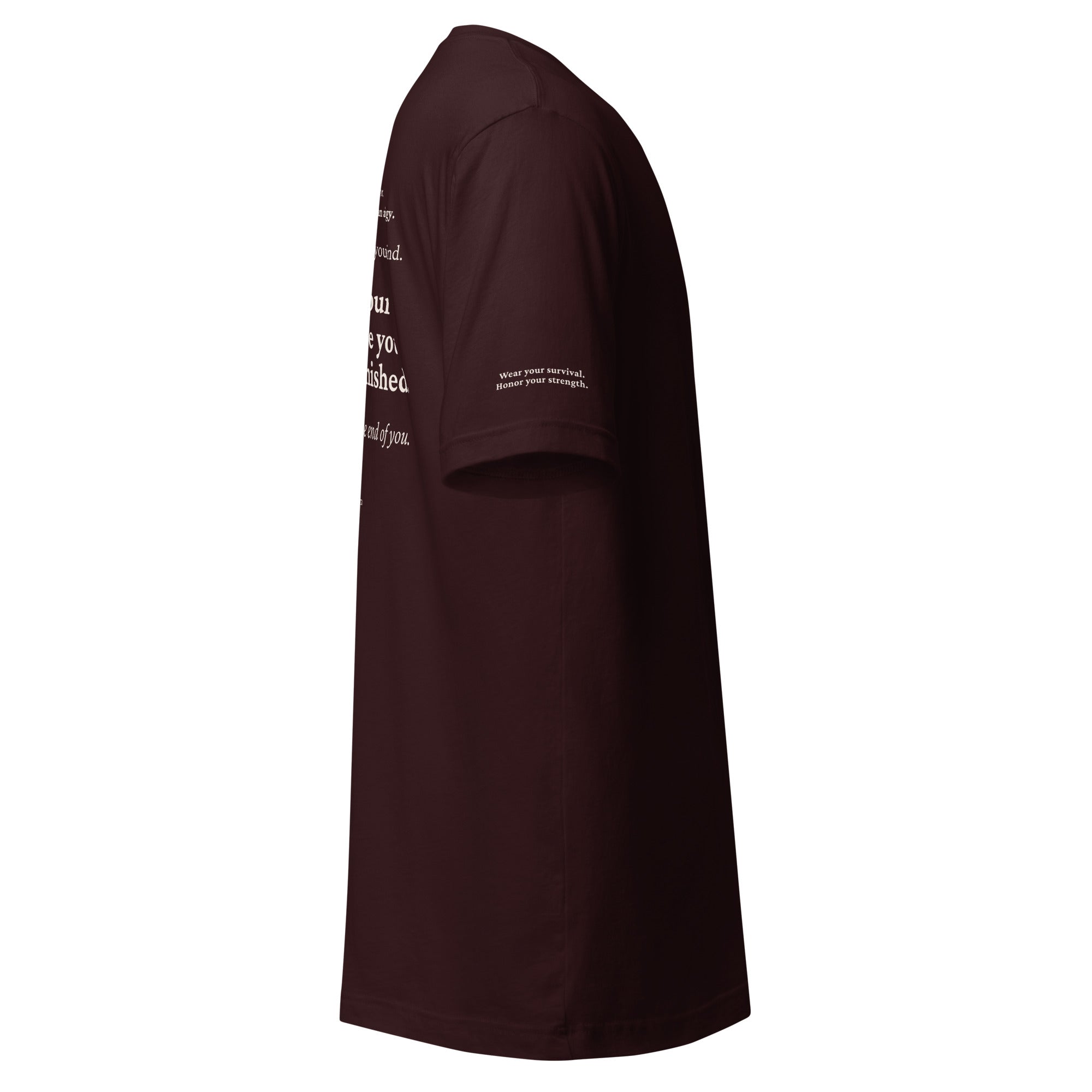 Still Here. Everyday Edition Survivor Affirmation Oxblood Black Left T-Shirt