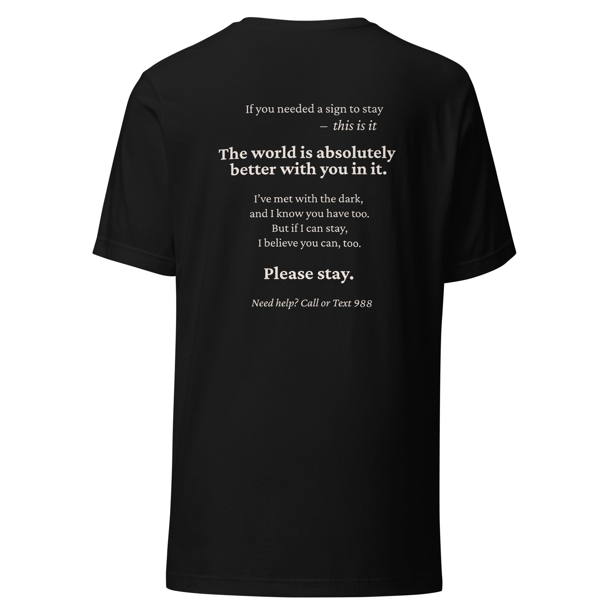 "Still Here" Semicolon T-Shirt W/ Encouraging Back Message