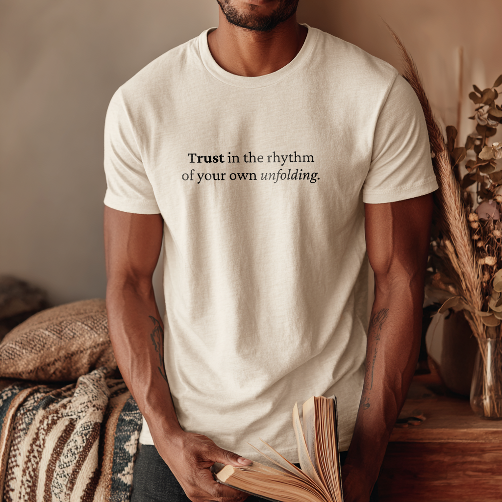 “Trust in your own unfolding” Healing Journey T-Shirt