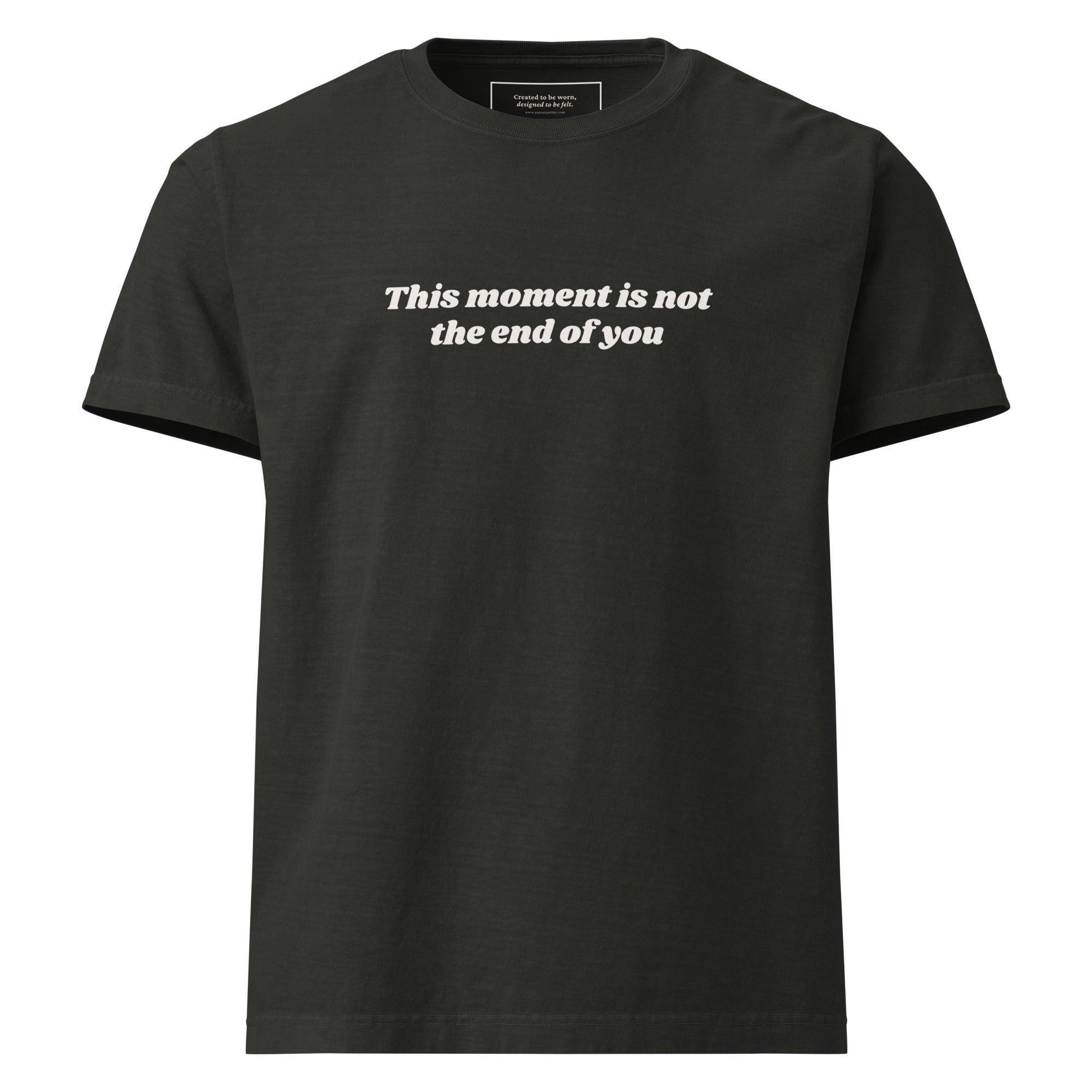 “This Moment Is Not the End of You” reminder affirmation washed black tee for resilience and healing.