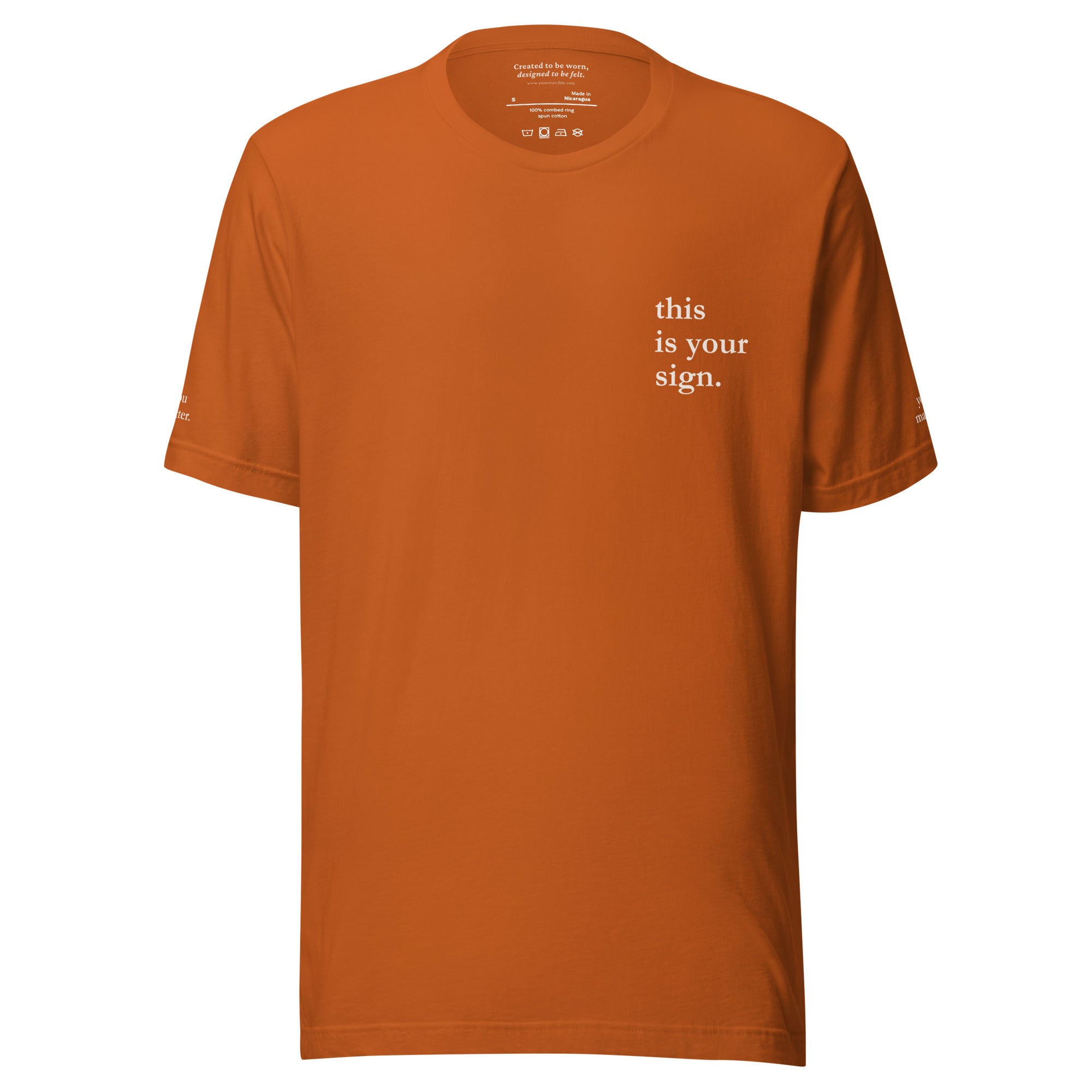This Is Your Sign. Everyday Edition: A Suicide Prevention & Mental Health Awareness Autumn Front T-Shirt