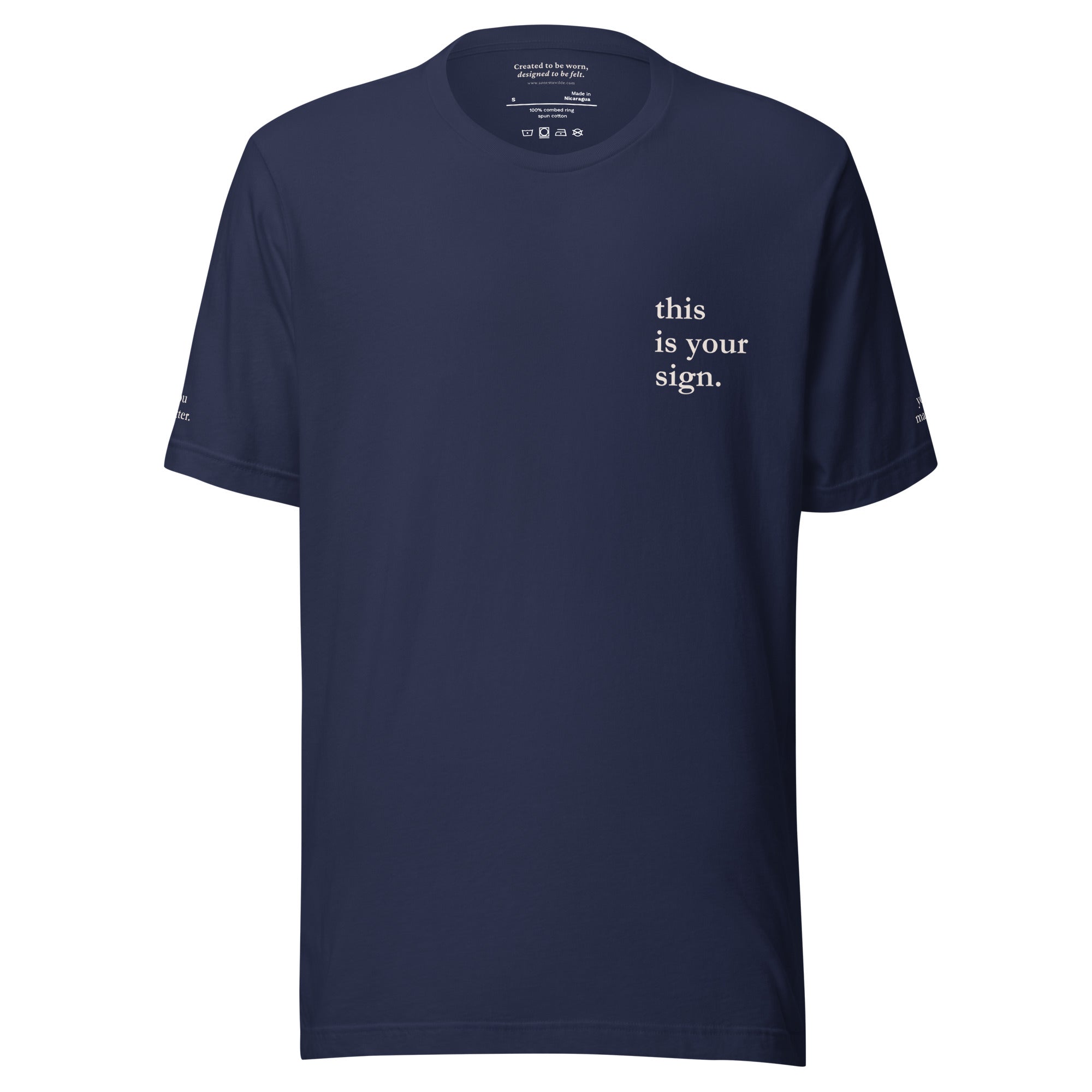 This Is Your Sign. Everyday Edition: A Suicide Prevention & Mental Health Awareness Navy Front T-Shirt
