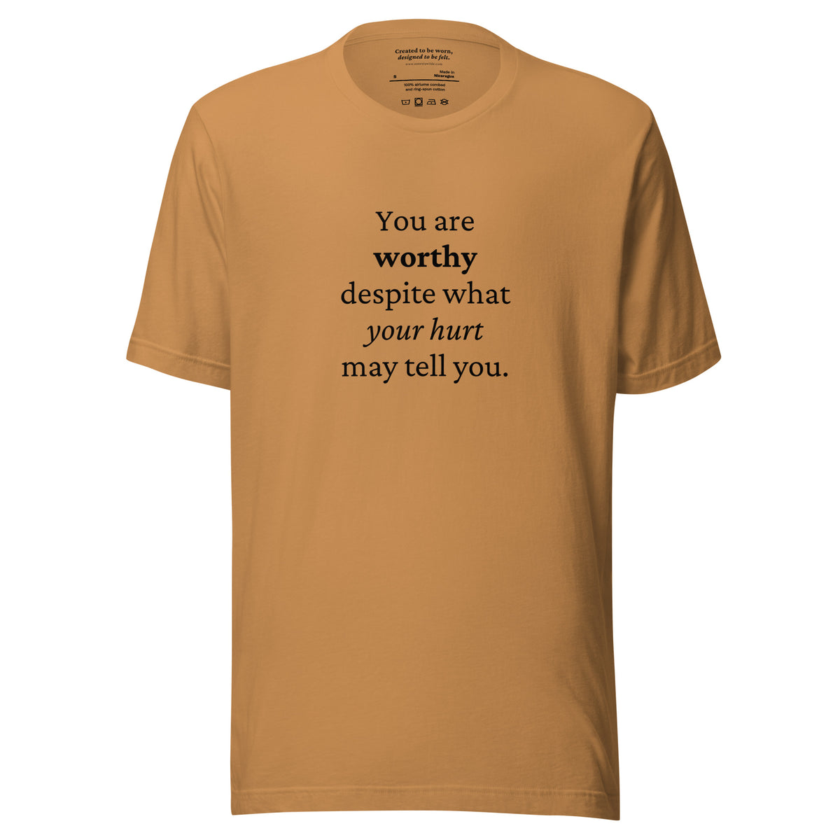 "Worthy Beyond the Hurt" Healing Affirmation Toast T-Shirt