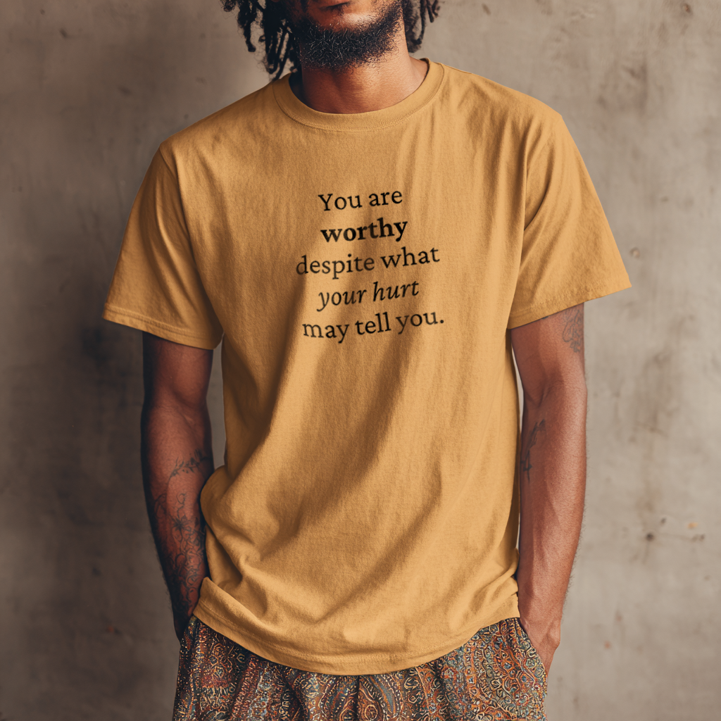 "Worthy Beyond the Hurt" Healing Affirmation T-Shirt