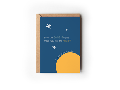 Darkest Nights Make Way for Sunrise | Mental Health Collection 1