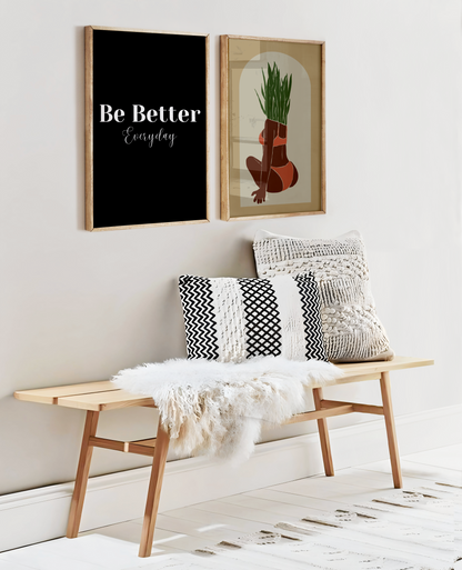 Be Better Everyday