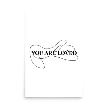 You are Loved