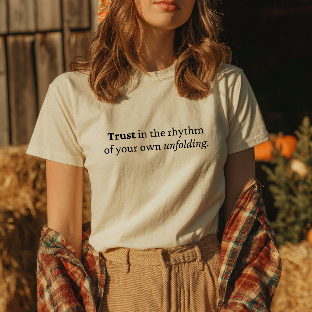 “Trust in your own unfolding” Healing Journey T-Shirt