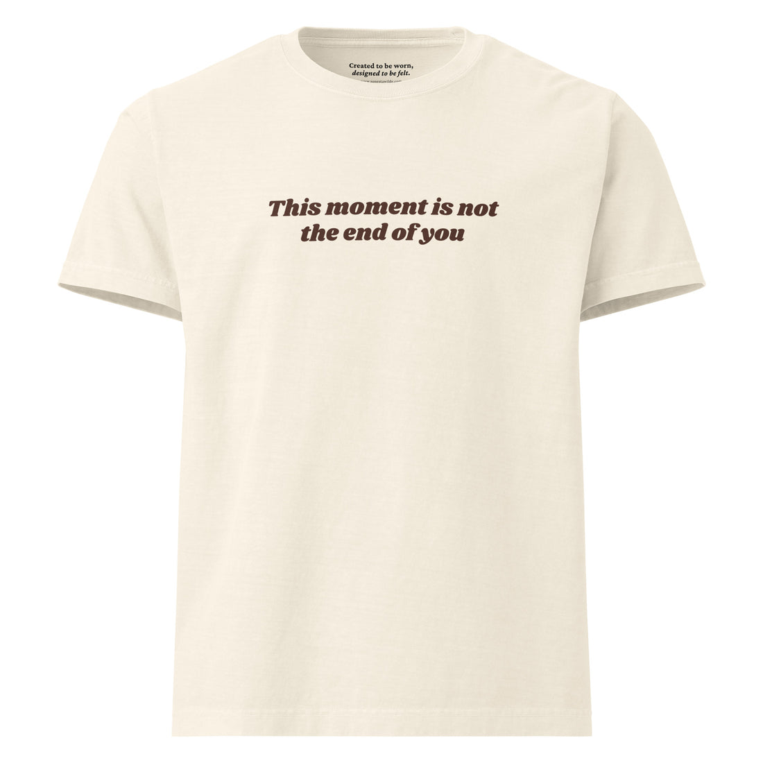“This Moment Is Not the End of You” reminder affirmation vintage white tee for resilience and healing.