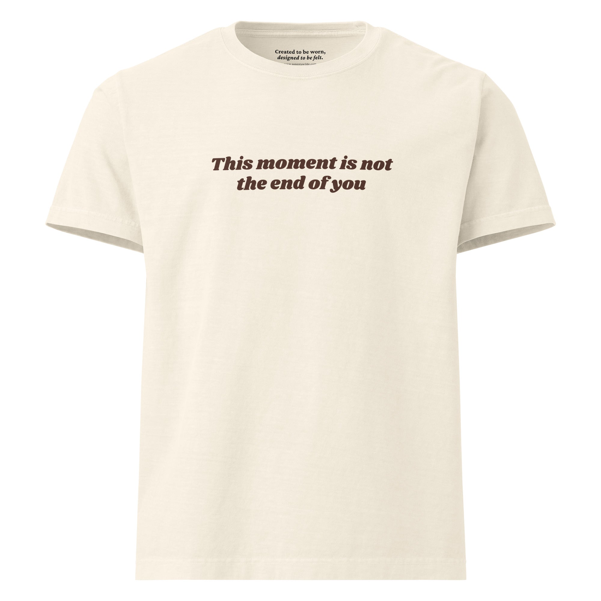 “This Moment Is Not the End of You” reminder affirmation vintage white tee for resilience and healing.