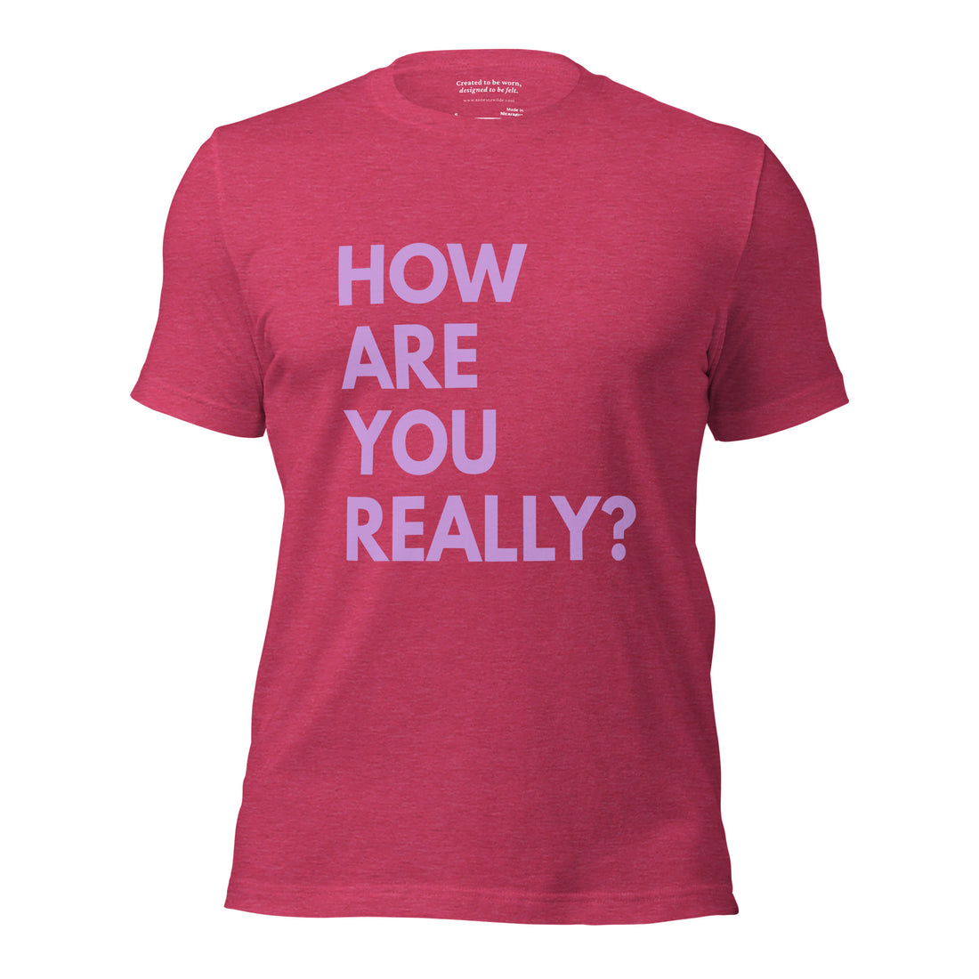 “How Are You, Really?” Bold Statement Edition Reflection T-Shirt