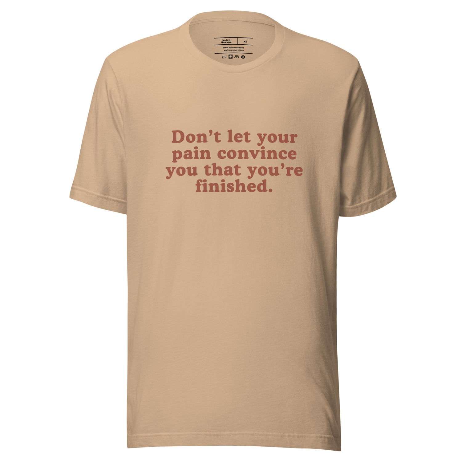 &quot;Don’t Let Pain Define You&quot; Inspirational T-Shirt