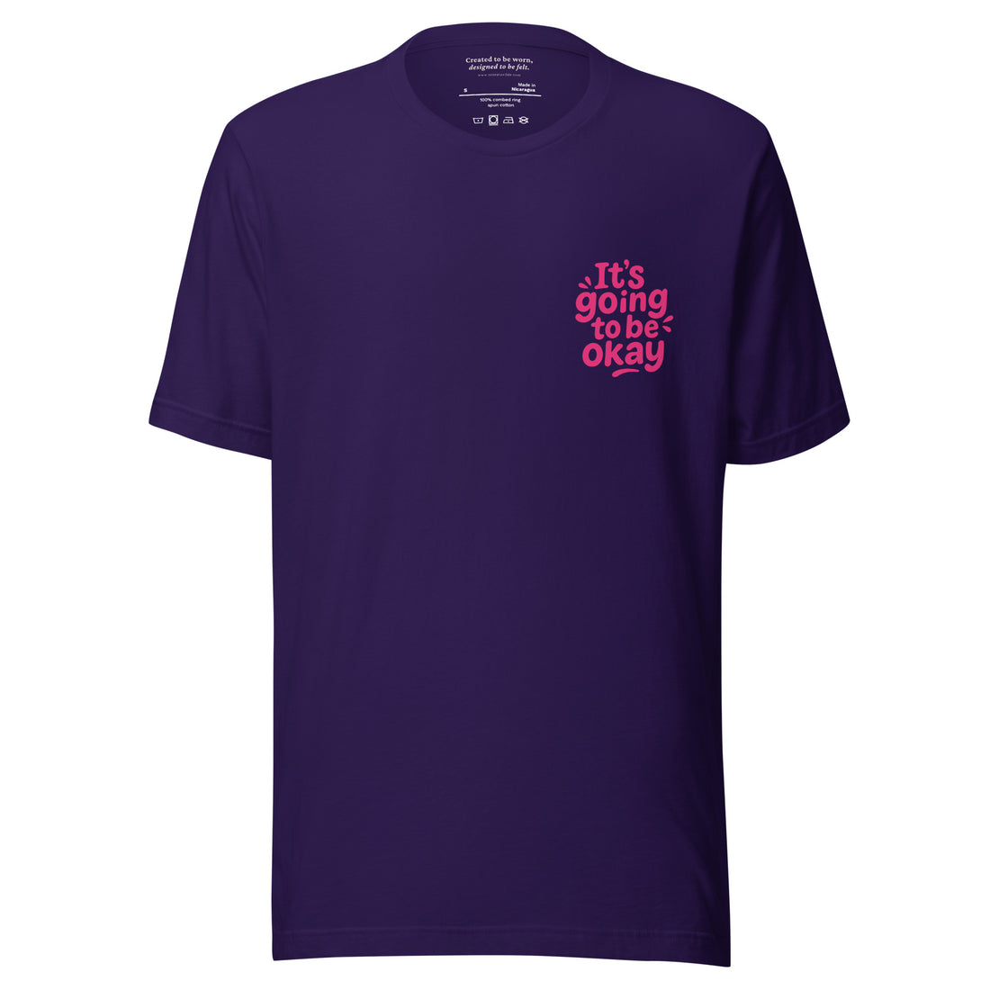 It’s Going to Be Okay Everyday Edition Positive Mindset Team Purple T-Shirt 