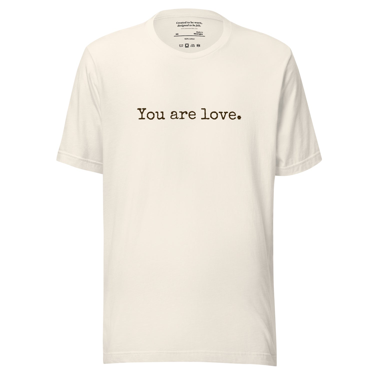 You Are Love T-Shirt: Gentle reminder affirmation tee for self-love and healing