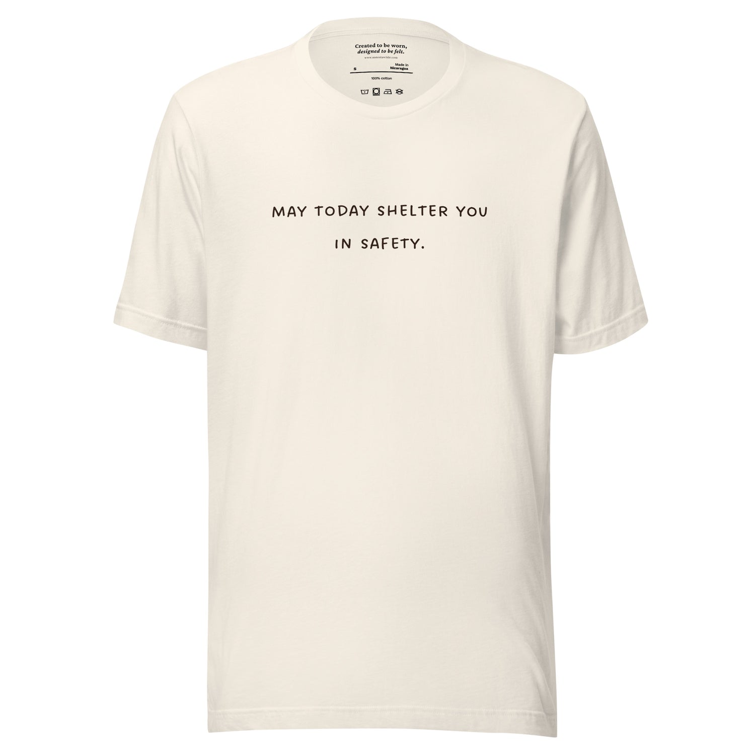 “May Today Hold You in Safety.” Comforting Self Care T-Shirt