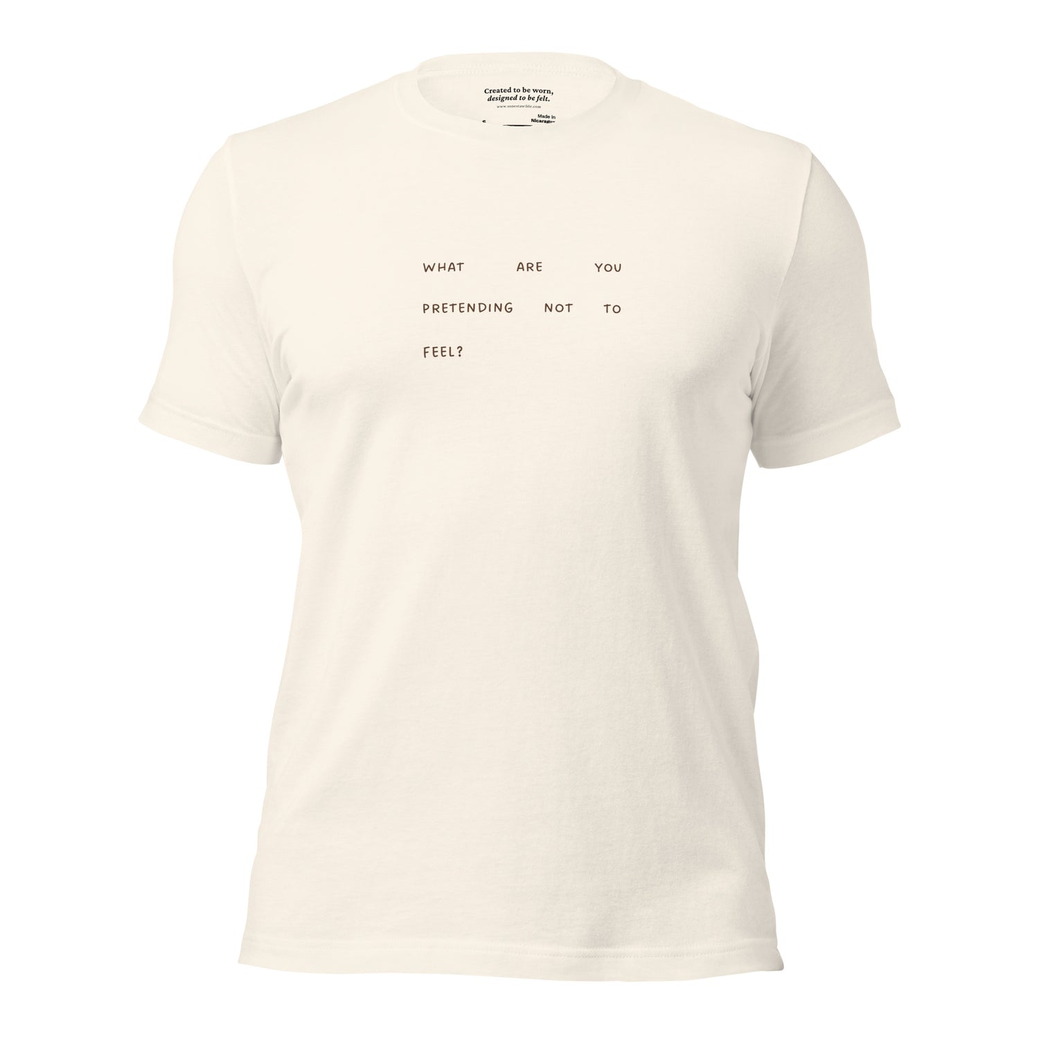 &quot;What are you pretending not to feel?&quot; Reflection T-Shirt