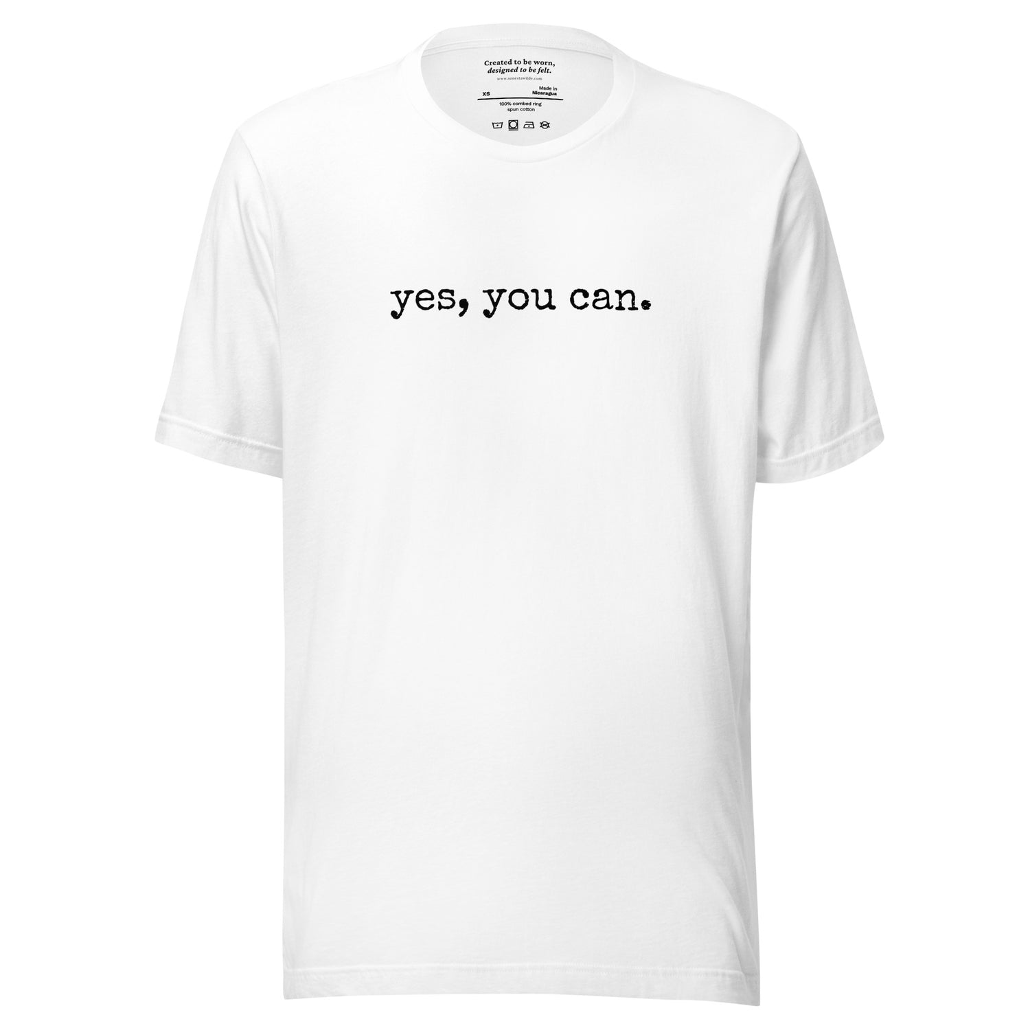 “Yes, You Can” Empowering Self-Belief Affirmation White T-Shirt