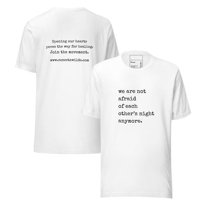 “We Are Not Afraid Anymore” Statement Edition T-Shirt